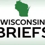 Wisconsin briefs