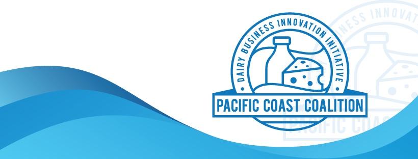 Pacific Coast Coalition - Dairy Business Innovation Initiative