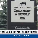 Changes coming to St. Albans Creamery & Supply