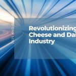 Transforming the Cheese and Dairy Industry in 2025 Automation, AI, Robotics, and Labour Dynamics